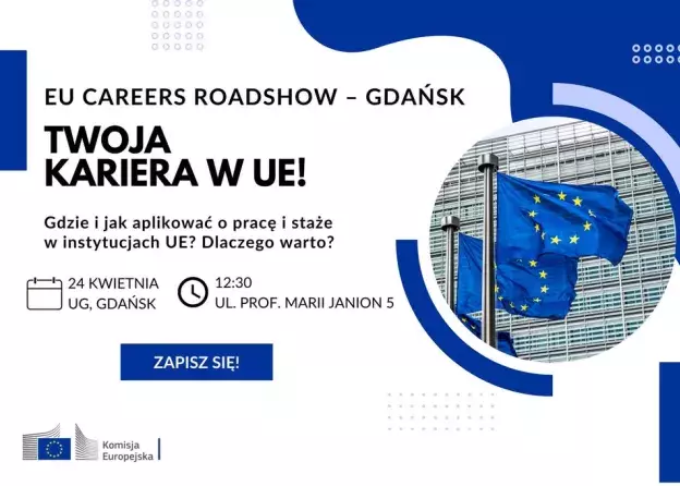 EU Career Roadshow - spotkanie poświęcone możliwościom kariery w instytucjach UE