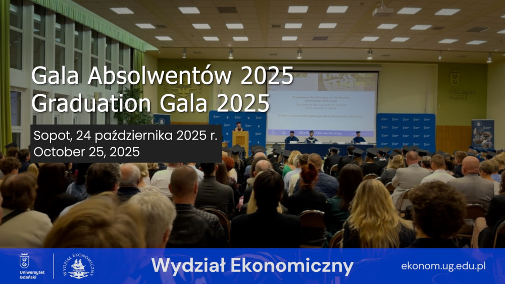 Relacje, zdjęcia i film – tak było podczas Gali Absolwentów Wydziału Ekonomicznego UG 24.10.2025 r.