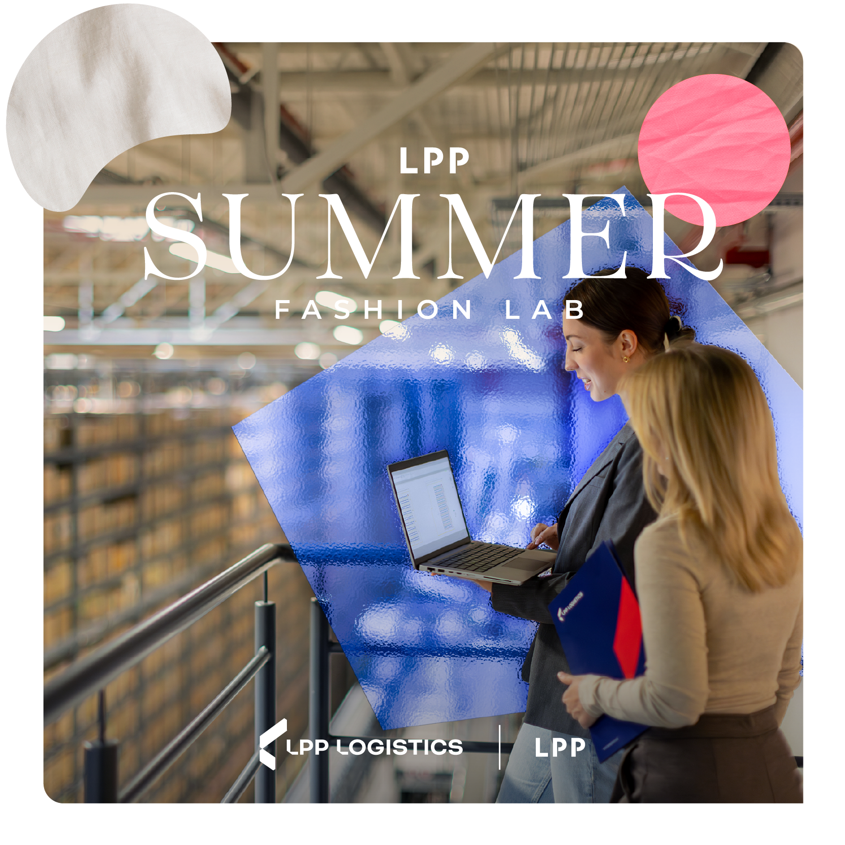 LPP Summer Fashion Lab – Internship Programme for Students