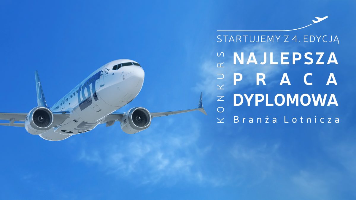Konkurs  PLL LOT  na najlepszą pracę dyplomową