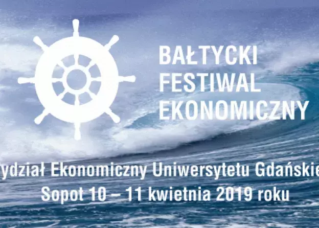 Bałtycki Festiwal Ekonomiczny 2019