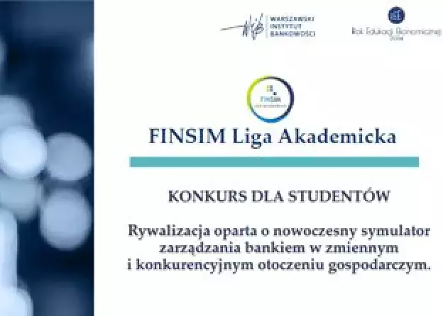 XIII edycja Konkursu FINSIM Liga Akademicka