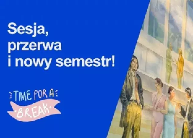 Semester Break Just Around the Corner – Exam Session and New Class Schedules!