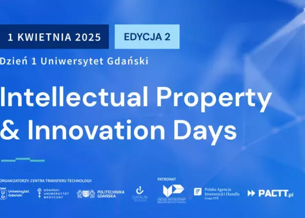 Zaproszenie na wydarzenie Intellectual Property & Innovation DAYs, 1 kwietnia