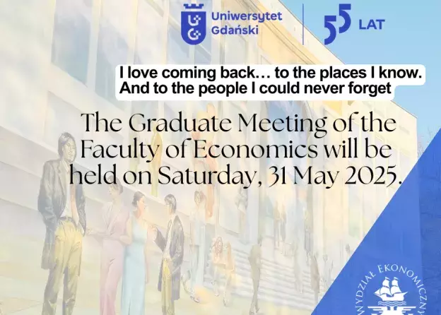 I like coming back… World Graduate Meeting at the Faculty of Economics on 31.05.2025