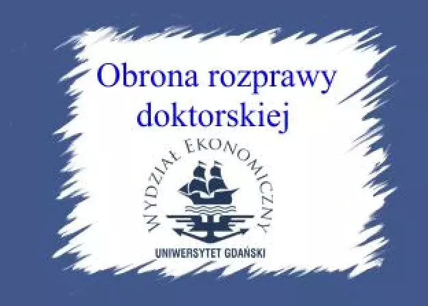 Obrona rozprawy doktorskiej