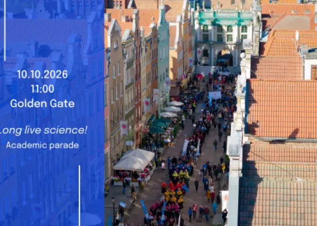 Long live science! Take part in the parade in the heart of Gdańsk