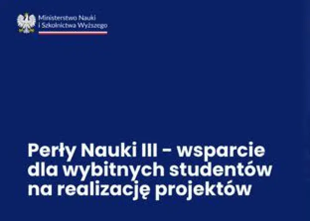 Applications Open for the Third Edition of the “Perły Nauki” Programme