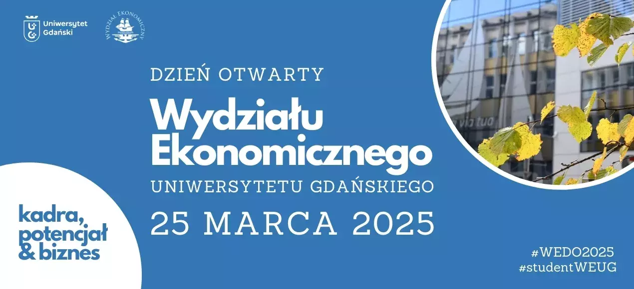 Zapraszamy do udziału w Dniu Otwartym Wydziału Ekonomicznego UG
