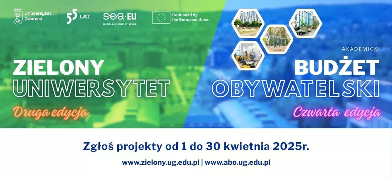 Rusza czwarta edycja Akademickiego Budżetu Obywatelskiego Uniwersytetu Gdańskiego oraz druga edycja Zielonego Uniwersytetu – zgłoś swoje pomysły!
