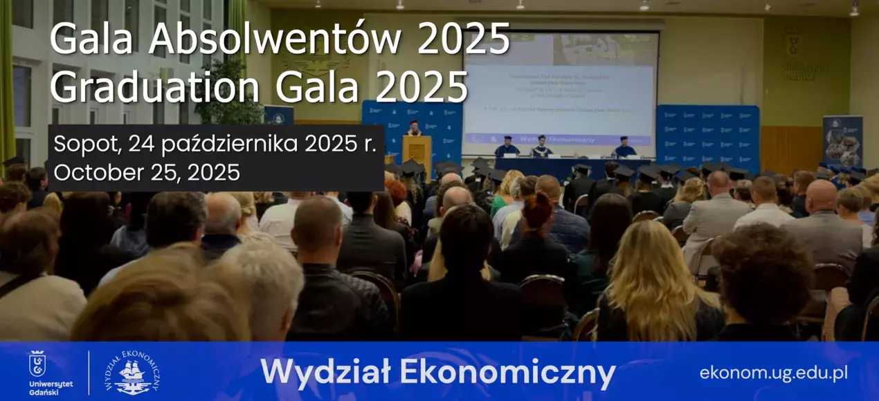 Gala Absolwentów Wydziału Ekonomicznego, Uniwersytet Gdański 24.10.2025